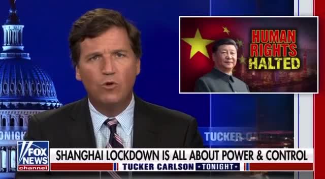 Tucker Reports on Shanghai Lockdowns