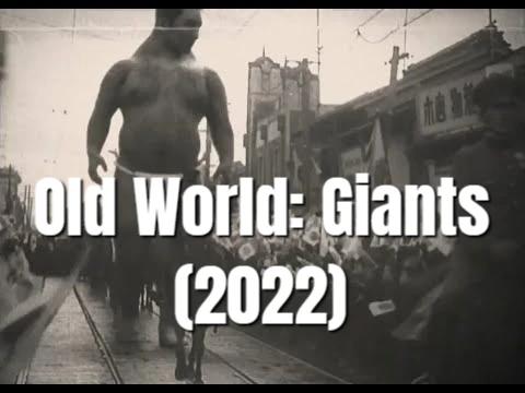 Old World: Giants (2022)